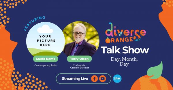 May 11th, 2024 - 9:30AM Diverse Orange Talk Show Guest Application